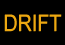 Drift mode indicator