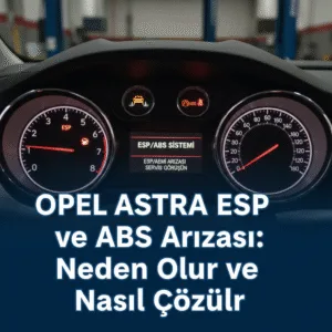 Opel Astra ESP and ABS Malfunction: What Causes It and How to Fix It? 6 Opel Astra ESP and ABS Malfunction: What Causes It and How to Fix It?